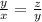 \frac{y}{x}=\frac{z}{y}\\&#10;