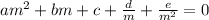 am^2+bm+c+\frac{d}{m}+\frac{e}{m^2}=0