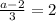 \frac{a-2}{3}=2