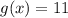 g(x)=11