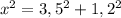 x^{2} = 3,5 ^{2} +1,2 ^{2}