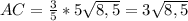 AC = \frac{3}{5} * 5\sqrt{8,5} = 3 \sqrt{8,5}