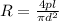 R= \frac{4pl}{ \pi d^{2} }