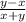 \frac{y-x}{x+y}