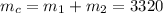 m_{c}=m_{1}+m_{2}=3320