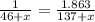 \frac{1}{46+ x} = \frac{1.863}{137+x}