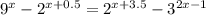 9^{x}- 2^{x+0.5}= 2^{x+3.5}- 3^{2x-1}