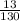 \frac{13}{130}