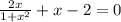 \frac{2x}{1+x^2}+x-2=0