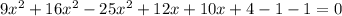 9x^2+16x^2-25x^2+12x+10x+4-1-1=0