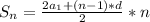 S_{n}=\frac{2a_1+(n-1)*d}{2}*n