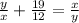 \frac{y}{x}+ \frac{19}{12}= \frac{x}{y}