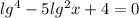 lg^4-5lg^2 x+4=0