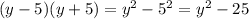 (y-5)(y+5) = y^{2} - 5^{2} = y^{2} - 25