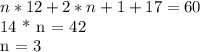 n*12 + 2 * n + 1 + 17 = 60&#10;&#10; 14 * n = 42&#10; &#10;n = 3