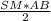 \frac{SM*AB}{2}