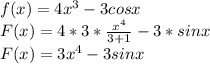 f(x)=4x^3-3cosx\\&#10;F(x)=4*3*\frac{x^4}{3+1}-3*sinx\\&#10;F(x)=3x^4-3sinx