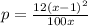 p=\frac{12(x-1)^2}{100x}