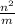 \frac{n^2}{m}