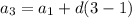 a_{3}=a_{1}+d(3-1)