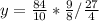 y= \frac{84}{10}* \frac{9}{8}/ \frac{27}{4}