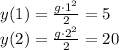 y(1)=\frac{g\cdot 1^2}{2}=5 \\ y(2)=\frac{g\cdot2^2}{2}=20