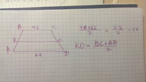 Найдите среднюю линию трапеции,если её основания равны 46 и 66