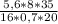 \frac{5,6*8*35}{16*0,7*20}