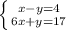 \left \{ {{x-y=4} \atop {6x+y=17}} \right.