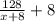 \frac{128}{x+8}+8