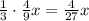 \frac13\cdot\frac49x=\frac4{27}x