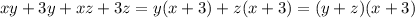 xy+3y+xz+3z=y(x+3)+z(x+3)=(y+z)(x+3)