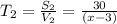 T_2 = \frac{S_2}{V_2} = \frac{30}{(x-3)}