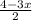 \frac{4-3x}{2}