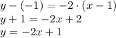 y-(-1)=-2\cdot(x-1)\\y+1=-2x+2\\y=-2x+1