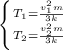 \left \{ {{T_1 = \frac{v_1^{2} m}{3k} } \atop {T_2 = \frac{v_2^{2} m}{3k} }} \right.