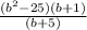 \frac{(b^2-25)(b+1)}{(b+5)}