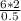 \frac{6*2}{0.5}