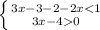 \left \{ {{3x-3-2-2x<1} \atop {3x-40}} \right.