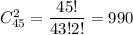 C^2_{45}=\dfrac{45!}{43!2!}=990