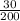 \frac{30}{200}