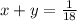 x+y= \frac{1}{18}