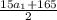 \frac{15 a_{1}+165 }{2}