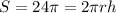 S=24 \pi =2 \pi rh