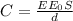 C= \frac{E E_{0}S}{d}