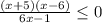 \frac{(x+5)(x-6)}{6x-1} \leq 0