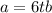 a=6tb