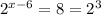 2^{x-6}=8=2^{3}