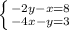 \left \{ {{-2y-x=8} \atop {-4x-y=3}} \right.