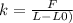 k= \frac{F}{L-L0)}